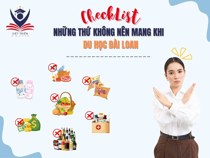CHECKLIST NHỮNG THỨ KHÔNG NÊN MANG KHI DU HỌC ĐÀI LOAN!!