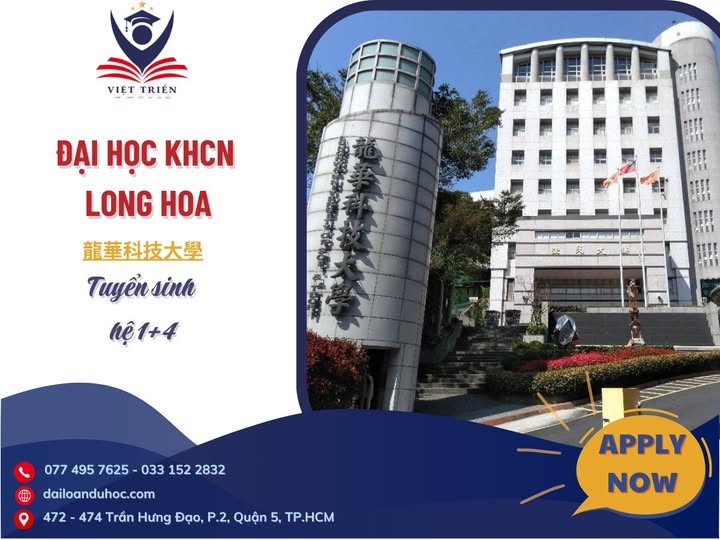 ĐẠI HỌC KHOA HỌC & CÔNG NGHỆ LONG HOA - HỆ 1+4 - KỲ THÁNG 9/2025